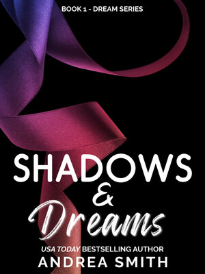cover image of Shadows and Dreams
